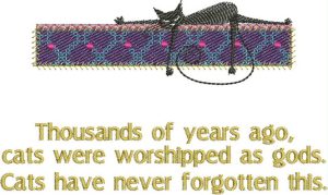 cats, machine embroidery designs, dogs have owners, cats have staff, artistic, homeweares, wall hanging, pets, decorative, black cat, thousands of years ago cats were worshipped as gods cats never forgot this